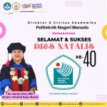 Selamat dan Sukses Dies Natalis ke-40 Politeknik Negeri Jakarta