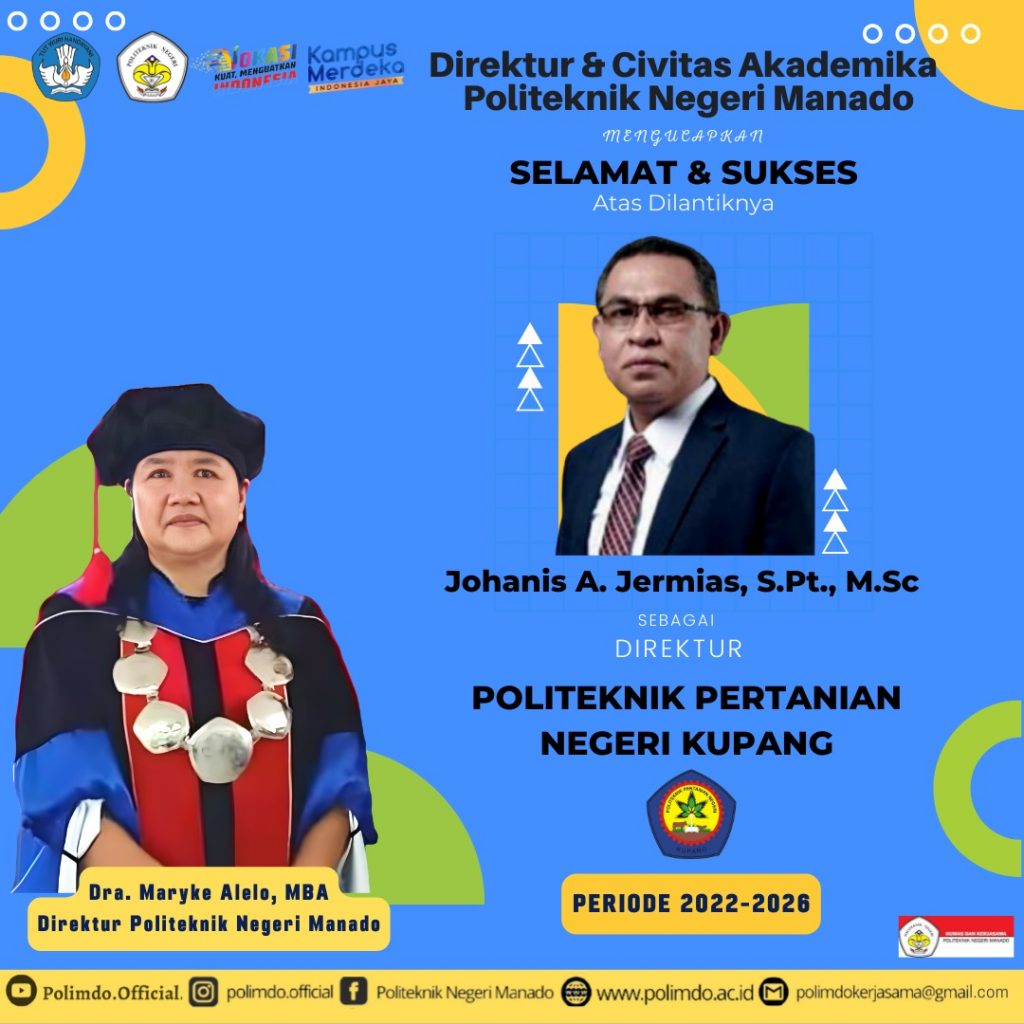 Selamat dan Sukses Johanis A.Jermias, S.Pt., M.Sc sebagai Direktur Politeknik Negeri Kupang periode 2022-2026
